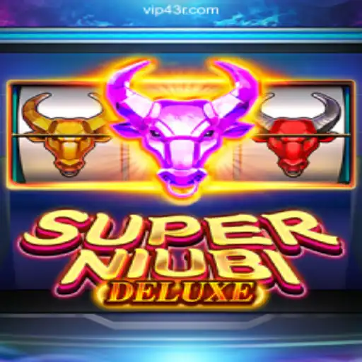 Discover SuperNiubiDeluxe: The Thrilling World of 43R.COM's Premier Slots Experience